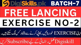 freelancing exercise 2 batch 7 solution  freelancing  batch 7  digiskills [upl. by Herschel]