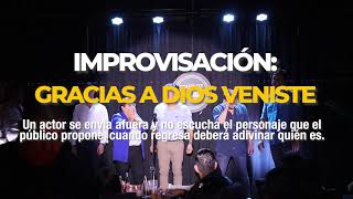 Casting Impro Show  Gracias a Dios veniste [upl. by Amairam]