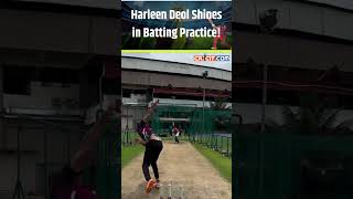 Harleen Deol Shines in Batting Practice [upl. by Leilani]