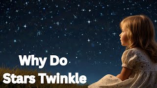 Why Do Stars Twinkle  Kids Poem  Kids Rhyme  SS Kids Show kidsvideo video kidssong [upl. by Eiraminot]