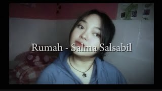 Rumah  Salma Salsabil  cover by Kezia Marice  cover coversong [upl. by Sueddaht258]