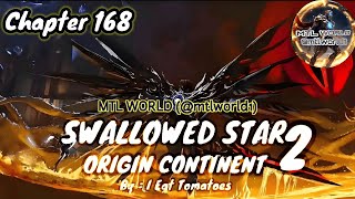 Swallowed Star 2  Origin Continent  Chapter 168 ENGLISH TRANSLATION Novel mtlworld1 [upl. by Ailecra]