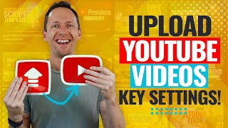 How to Upload Videos on YouTube Settings to Maximize Views [upl. by Enellek261]