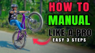 How to Manual in Cycle  Like a Pro  Easy 3 Steps  Stunt Saiful Islam [upl. by Rafi]