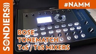 NAMM 2018 BOSE TONEMATCH T4S  T8S MIXERS VOSTFR [upl. by Calica199]