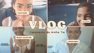 Como foi o casamento da minha tia Vlog [upl. by Ettenotna]