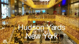 Hudson Yards Mall Manhattan New York USA [upl. by Nilhtac]