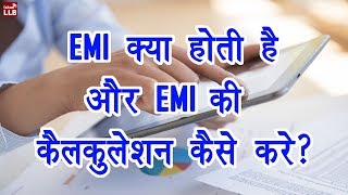 What is EMI and how is it calculated  By Ishan Hindi [upl. by Eiten994]