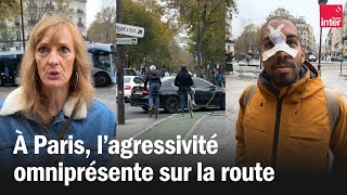 A Paris lagressivité est omniprésente sur la route [upl. by Amekahs]