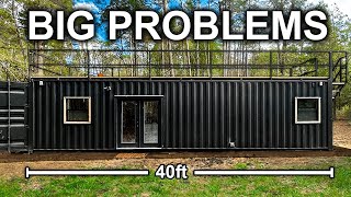 The Harsh Reality Of Living in a Container Home 1 Year Review [upl. by Esetal624]