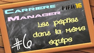 FIFA 16  Carrière Manager  6  PLS  Position Latérale de Sécurité [upl. by Kristie7]