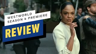 Westworld Season 4 Premiere Review [upl. by Yadnil302]