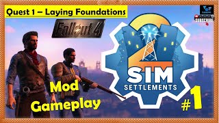 Fallout 4  Sim Settlements 2 Mod  Laying Foundation  How to Get Started  Gameplay Part 1 [upl. by Utham916]