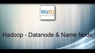 Hadoop  Datanode amp Namenode [upl. by Lavotsirc]