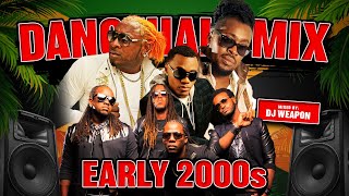 🇯🇲Old School Dancehall Mix🇯🇲 Early 2000s  Dancehall Hits  TOK  Elephant Man  Wayne Wonder [upl. by Girand843]