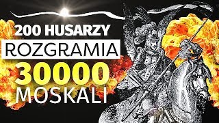 Husaria 200 vs 30000 Historia w Pigułce [upl. by Nitza918]