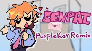 Senpai  PurpleKav Remix [upl. by Mosera497]