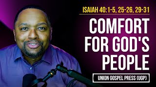 Isaiah 4015 2526 2931  Comfort for Gods People [upl. by Adlar]