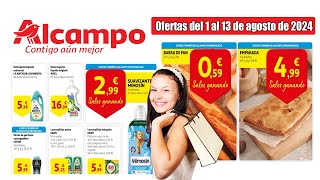 Nuevo folleto Alcampo del 1 al 13 agosto 2024  Catálogo ALCAMPO  ofertas primera quincena ALCAMPO [upl. by Kazim]