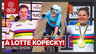 Thats A Lotte Gold Kopecky Reigns Supreme At UCI Super Worlds  GCN Racing News Show [upl. by Cressi16]