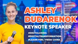 Ashley Dudarenok  Digital China Keynote Speaker Showreel [upl. by Saleem]