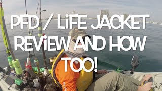 Kayak Fishing  How to Choose a PFD Life Jacket 21 [upl. by Dnomde]