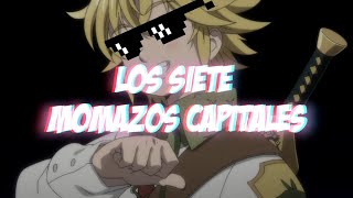 Los Siete Momazos Capitales  Parte 4 [upl. by Joash819]