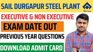 SAIL DSP ADMIT CARD 2024  DURGAPUR STEEL PLANT CBT EXAM DATE OUT 2024  DSP HALL TICKET 2024 [upl. by Zacek]