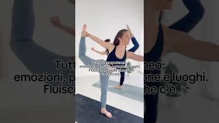 Fluire con quello che la vita propone flow yoga flusso ritmo [upl. by Burwell]