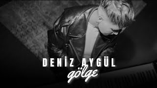 Deniz Aygül  Gölge Official Video [upl. by Kerman]