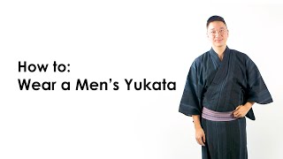 How to Wear a Mens Yukata [upl. by Hirsh]