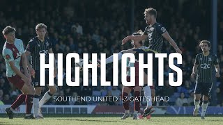 Highlights Southend United 13 Gateshead [upl. by Mayfield]