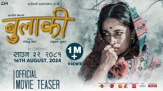 BULAKI  Official Teaser  Surakshya Panta Naren Khadka Biraz Bista  New Nepali Movie 2023 [upl. by Aylat]