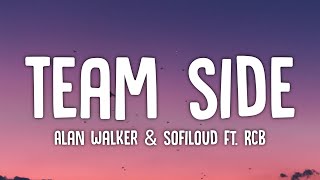 Alan Walker amp Sofiloud  Team Side Lyrics ft RCB [upl. by Gayner709]