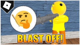 How to get the quotBLAST OFFquot BADGE  ROCKET MORPH in PIGGY RP  INFECTION ROBLOX [upl. by Ennaed250]