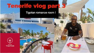 TENERIFE VLOG OCT 2024 PART 3 TIGOTAN ROMANCE ROOM [upl. by Llehsram]