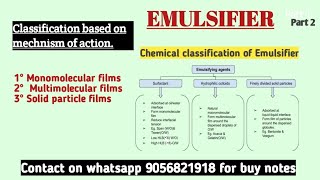 EMULSIFIER CHEMICAL CLASSIFICATION OF EMULSIFIER CLASSIFICATION BASED ON MECHNISM OF ACTIONpart 2 [upl. by Elvia]