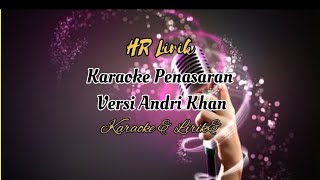 Karaoke Penasaran Versi Andri Khan Rhoma Irama [upl. by Inaluiak129]