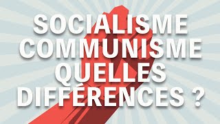 Socialisme Communisme Quelles Différences [upl. by Eniluqaj]