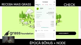 GRASS TOKEN CHECK FINALÉPOCA BÔNUS E NODE 20 AUMENTOU ALOCAÇÃO [upl. by Reyem]