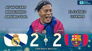 AT 44 YEARS RONALDINHO WEARS THE BARCELONA SHIRT AGAIN AND SCORED A GREAT GOAL IN EL CLASICO LEGENDS [upl. by Ceciley]