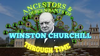 Ancestors amp Descendants of Winston Churchill Through Time Family Tree [upl. by Neville]