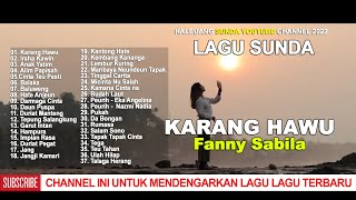 Full Album Fanny Sabila  KARANG HAWU [upl. by Greeley8]