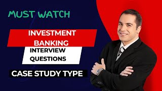 Investment banking Advance Interview Questions Must Must Watch [upl. by Aihseuqal]