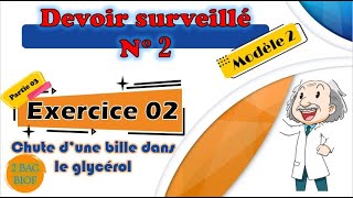 Devoir surveillé N 2 semestre 2  Modèle 02  Partie 03  2 Bac BIOF  PCSM [upl. by Nuj]