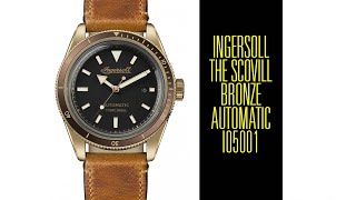 Ingersoll The Scovill Radiolite Bronze Automatic I05001 Watch  Unboxing e Review  Valjoux Relogios [upl. by Bigler]