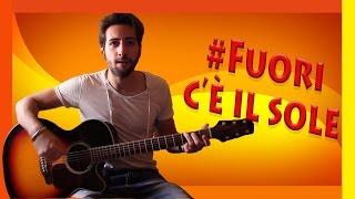 Tutorial Chitarra ➔ quotFuori Cè Il Solequot  Lorenzo Fragola Accordi Facili ITA [upl. by Atilrak]