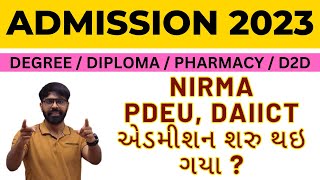 NIRMA PDEU DAIICT એડમીશન શરુ થઇ ગયા  ACPC ADMISSION PROCESS 2023 [upl. by Lettie]