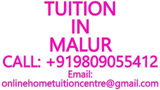 TUITION IN MALUR for ICSE ISC CBSE NIOS STATE BOARD MATHEMATICS SCIENCE PHYSICS CHEMISTRY [upl. by Kcirdnek]