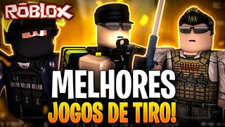 OS 18 MELHORES JOGOS de TIRO no ROBLOX para Jogar Com os Amigos [upl. by Balthazar]